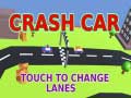 თამაშის Crash Car
