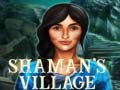 თამაშის Shaman's Village