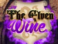 თამაშის The Elven Wine