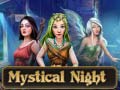 თამაშის Mystical Night