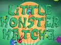 თამაშის Little Monster Match 3