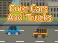 თამაშის Cute Cars and Trucks