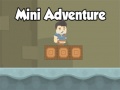 თამაშის Mini Adventure