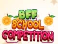 თამაშის BFF School Competition