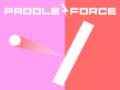 თამაშის Paddle Force 
