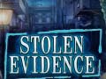 თამაშის Stolen Evidence