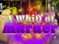 თამაშის A Whiff of Murder