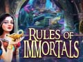 თამაშის Rules of Immortals