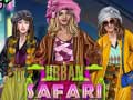 თამაშის Urban Safari Fashion