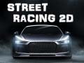 თამაშის Street Racing 2d