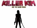 თამაშის Killer Kim and the Blood Arena