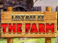 თამაშის Last Day at the Farm