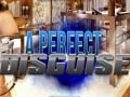 თამაშის A Perfect Disguise