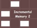 თამაშის Incremental Memory 2