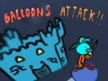 თამაშის Balloons Attack!!