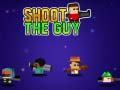 თამაშის Shoot the Guy