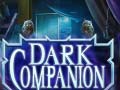 თამაშის Dark Companion