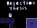 თამაშის Rejection Thesis