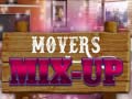 თამაშის Movers Mix-Up