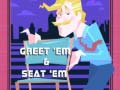 თამაშის Greet 'em and Seat 'em