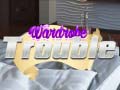 თამაშის Wardrobe Trouble