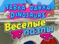 თამაშის Yabba Dabba-Dinosaurs Jigsaw Puzzle