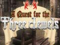 თამაშის A Quest for the Three Jewels