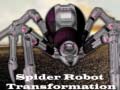 თამაშის Spider Robot Transformation