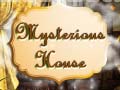 თამაშის Mysterious House