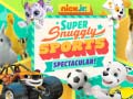 თამაშის Nick Jr. Super Snuggly Sports Spectacular