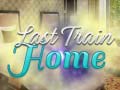 თამაშის Last Train Home