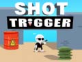 თამაშის Shot Trigger