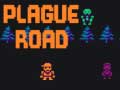 თამაშის Plague Road