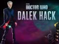 თამაშის Doctor Who Dalek Hack