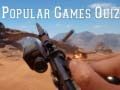 თამაშის Popular Games Quiz