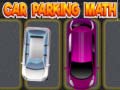 თამაშის Car Parking Math