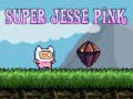 თამაშის Super Jesse Pink