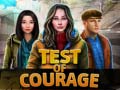 თამაშის Test of Courage