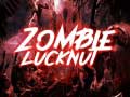 თამაშის Zombie Lucknut