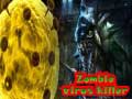 თამაშის Zombie Virus Killer
