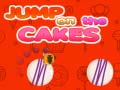 თამაშის Jump on the Cakes