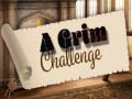თამაშის A Grim Challenge
