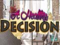 თამაშის A Healthy Decision