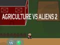 თამაშის Agriculture vs Aliens 2