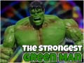 თამაშის The Strongest Green Man