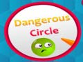 თამაშის Dangerous Circles