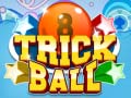 თამაშის Trick Ball
