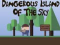 თამაშის Dangerous Island of Sky