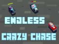 თამაშის Endless Crazy Chase