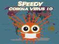 თამაშის Speedy Corona Virus.io